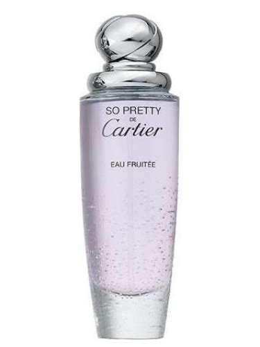 So Pretty Eau Fruitee Cartier for women.